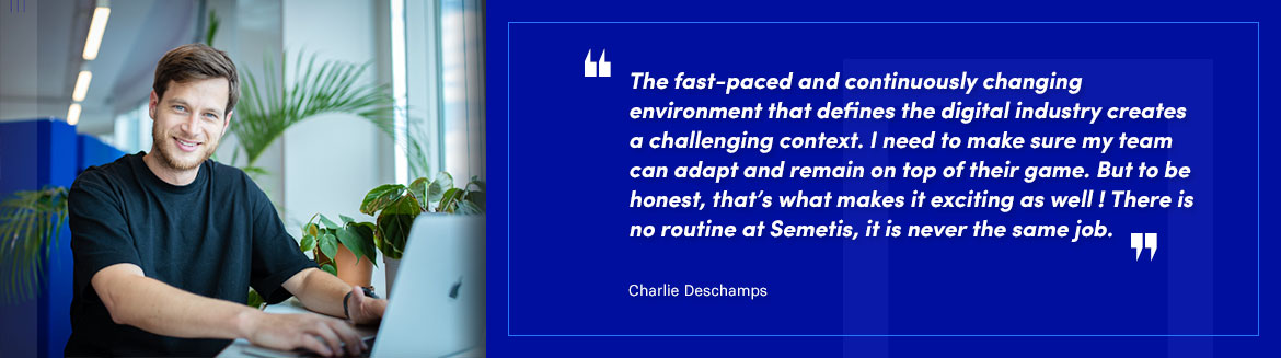 Charlie Deschamps | Interview quote